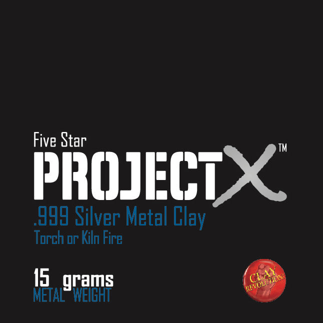 Project X, Five Star, 999 Fine & FLEX silver metal clay